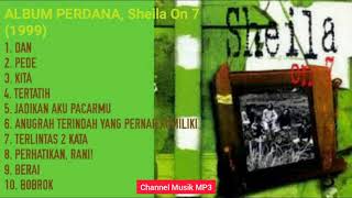 Download lagu SHEILA ON 7 || FULL ALBUM PERTAMA 1999 mp3