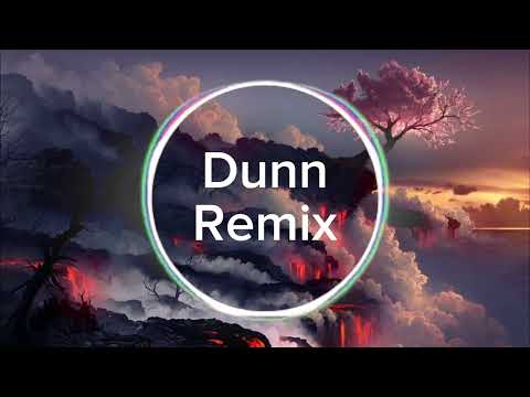 Dunn Remix - DJ China | Nhạc EDM Gây Nghiện