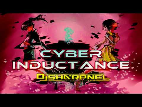 Dj Sharpnel - Cyber Inductance (Full Song)