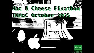 "Mac & Cheese" Fixathon - October 2025