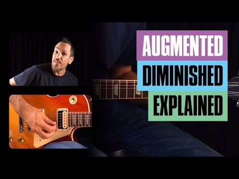 Augmented Chords and Diminished Chords - Beginner Guitar Lesson | Guitar Tricks