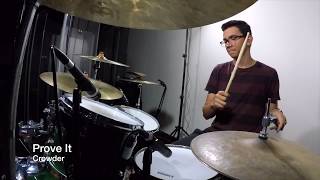 Prove It - Crowder (drum cover)