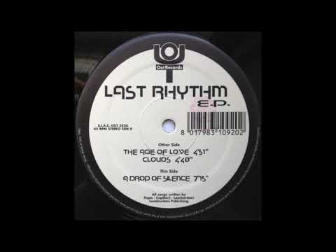 Last Rhythm - A Drop Of Silence