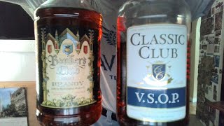 Banker&#39;s Club Select Brandy vs. Classic Club V.S.O.P.