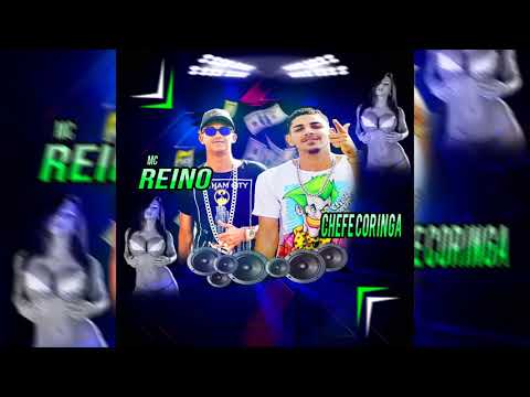 Mc Reino e Chefe Coringa  Barulho Do Amor