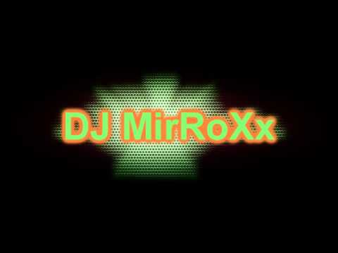 DJ MirRoXx  - 15min Mix Vol.4 [Hardcore]