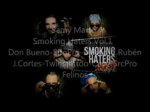 6. Samy Marto _SmokingHatersVol1 - Doble 0 (J.CortÃ©s Siro Producciones Dj Ryfo)