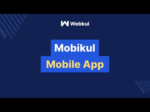 Mobikul - Open Source Mobile App for E-Commerce Store On A Go