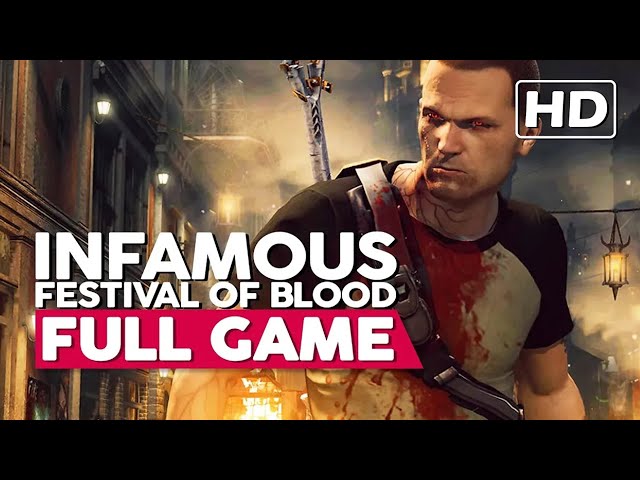 inFAMOUS Festival of Blood