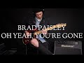 Brad Paisley- Oh Yeah, You're Gone Guitar Solo Lesson