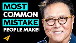 The Biggest MISTAKE Most People Make - Especially YOUNG People! | Robert Kiyosaki | Top 10 Rules