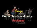 Ranga- Rockhead|| guitar chords  and lyrics ||