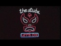 The Stubs - Let's Die