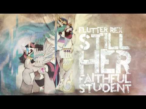 Flutter Rex - Still Her Faithful Student