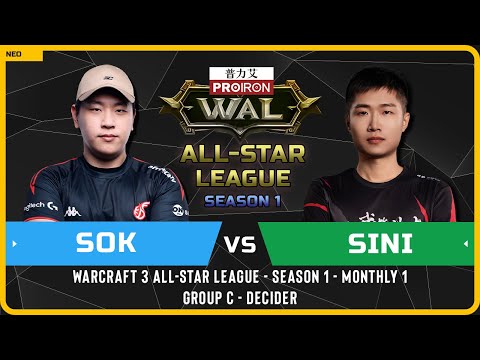 WC3 - [HU] Sok vs Sini [NE] - Decider - Warcraft 3 All-Star League Season 1 Monthly 1
