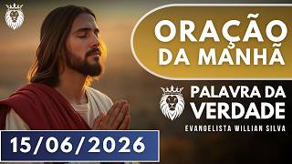 ORAÇÃO DA MANHÃ DE HOJE 15/06 - Segunda de Gratidão - Comece Seu Dia Agradecendo