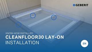 Noua suprafata de dus Geberit CleanFloor30 - Instalare