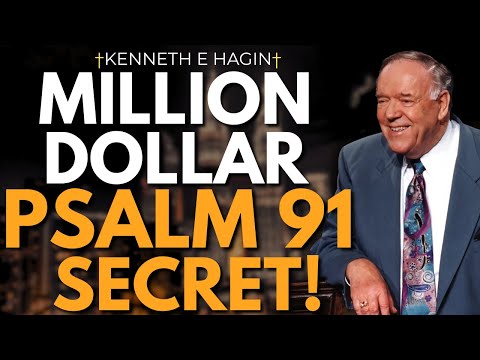 When You Pray Psalm 91 This Way, Angels Move With Million Dollar Provision | Kenneth E  Hagin