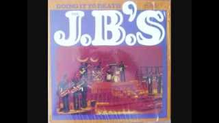 The JB's - You can have Watergate just gimme some bucks and i'll be straight