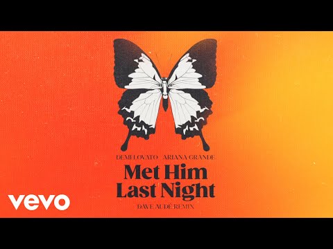 Demi Lovato - Met Him Last Night (Dave Audé Remix / Audio) ft. Ariana Grande