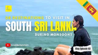 Travel vlog - South Sri Lanka in Monsoons: 8 DESTINATIONS to Visit (7 OFFBEAT & 1 POPULAR) #srilanka #monsoon
