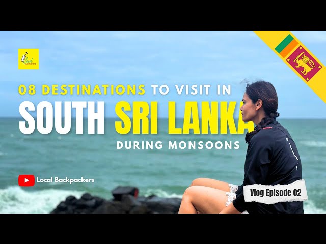 Travel vlog - South Sri Lanka in Monsoons: 8 DESTINATIONS to Visit (7 OFFBEAT & 1 POPULAR) #srilanka #monsoon