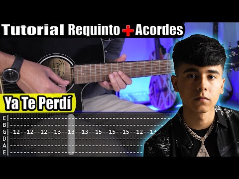 Ya Te Perdí - Iván Cornejo - Tutorial Guitarra | Requinto + Acordes | TABS