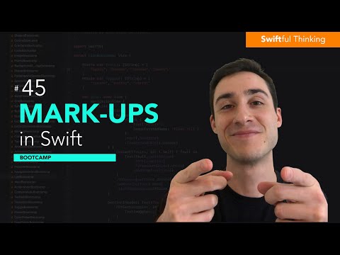Adding markups and documentation to Swift in Xcode | Bootcamp #45