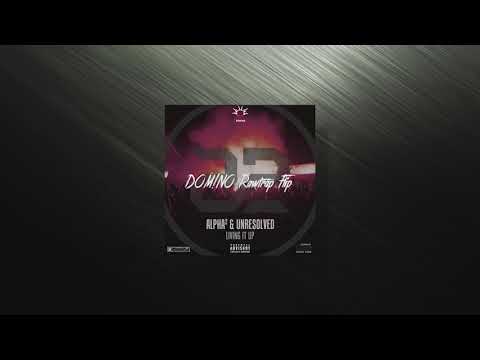 Alpha² & Unresolved - Living It Up (DOM!NO RawTrap Flip)