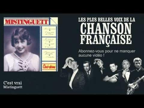 Mistinguett - C'est vrai - Chanson française