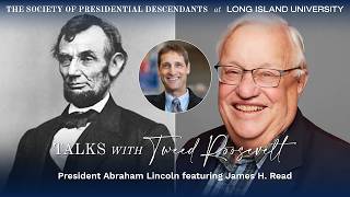 Talks with Tweed Roosevelt: Lincoln and Majority Rule | Conversation with James H. Read