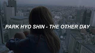 박효신 (Park Hyo Shin)_ 별 시(別 時) (The Other Day) Easy Lyrics