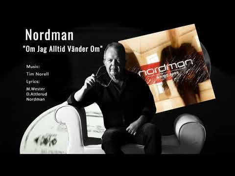 Om Jag Alltid Vänder Om - Nordman