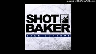 Shot Baker - Lost Today