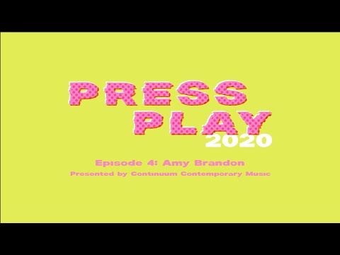 PRESS PLAY - Episode 4: Amy Brandon