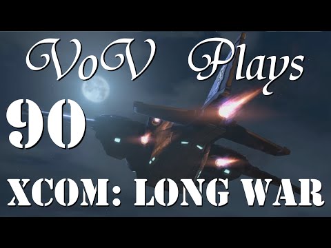 Rush Down - VoV Plays XCOM Long War - Part 90