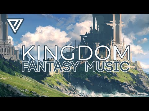 KINGDOM | Majestic Fantasy Orchestral Music | Adventure Fantasy Music - Epic Music Mix | TONAL CHAOS