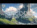 KINGDOM | Majestic Fantasy Orchestral Music | Adventure Fantasy Music - Epic Music Mix | TONAL CHAOS