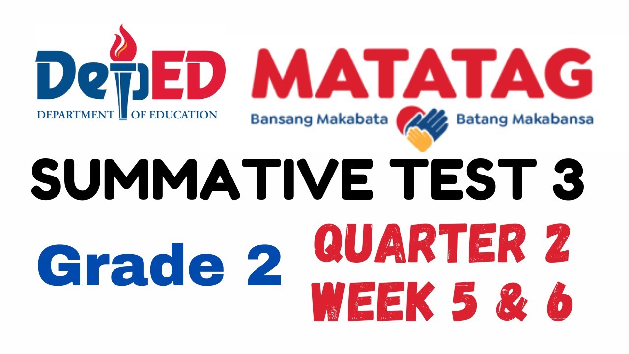 GRADE 2 SUMMATIVE TEST 3 QUARTER 2