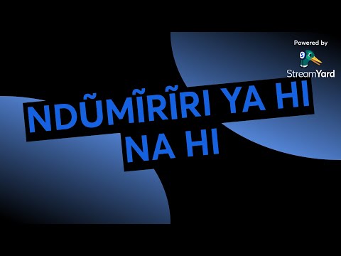 NDŨMĨRĨRI YA HI NA HI