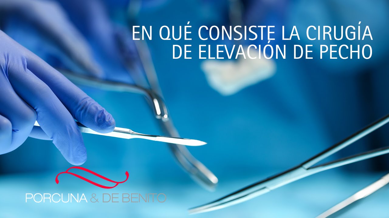 En qué consiste la cirugía de elevación de pecho