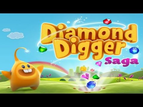 Diamond Digger Saga Android Gameplay