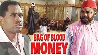 BAG OF BLOOD MONEY - Lord of Host (PETE EDOCHIEKEN