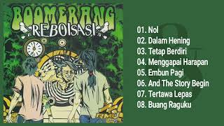 Download lagu Boomerang - Reboisasi (Full Album & HQ Audio) mp3 Download lagu Boomerang - Reboisasi (Full Album & HQ Audio) mp3
