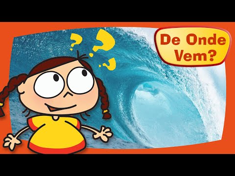De Onde Vem a Onda? #Episódio 1