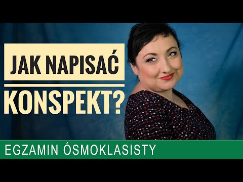 58. Jak napisać konspekt?