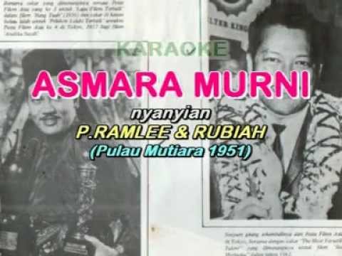 ASMARA MURNI - nyanyian P.Ramlee & Rubiah