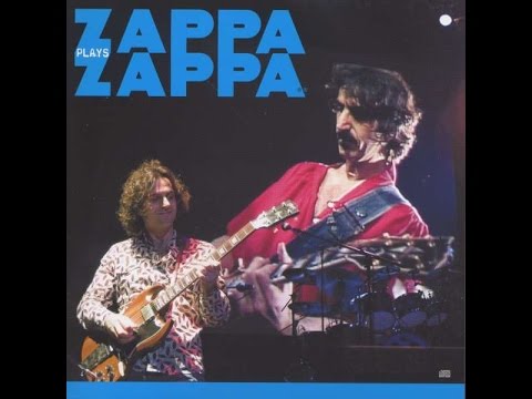 Zappa Plays Zappa - Oh No/ Son Of Orange County/Trouble Everyday