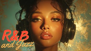 [R&B Soul & Jazz] Chill Night Playlist - Background Music | for Chill | Work | Relax | Coffee - EP72