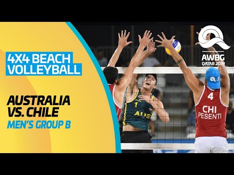 Beach Volleyball 4x4 - Australia vs Chile | Men's Group B Match | ANOC World Beach Games Qatar 2019